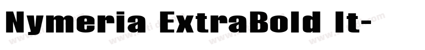 Nymeria ExtraBold It字体转换